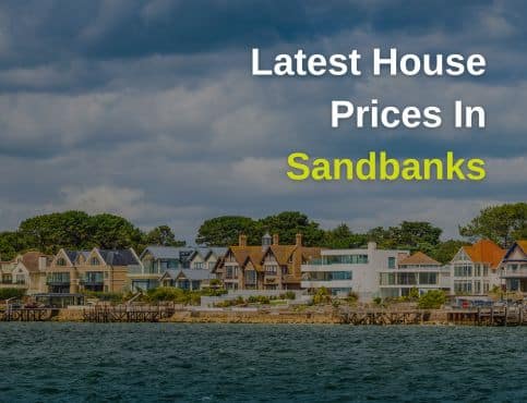 Latest House Prices in Sandbanks 2026